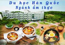 NHỮNG ĐIỀU CẦN BIẾT VỀ DU HỌC HÀN QUỐC NGÀNH ẨM THỰC